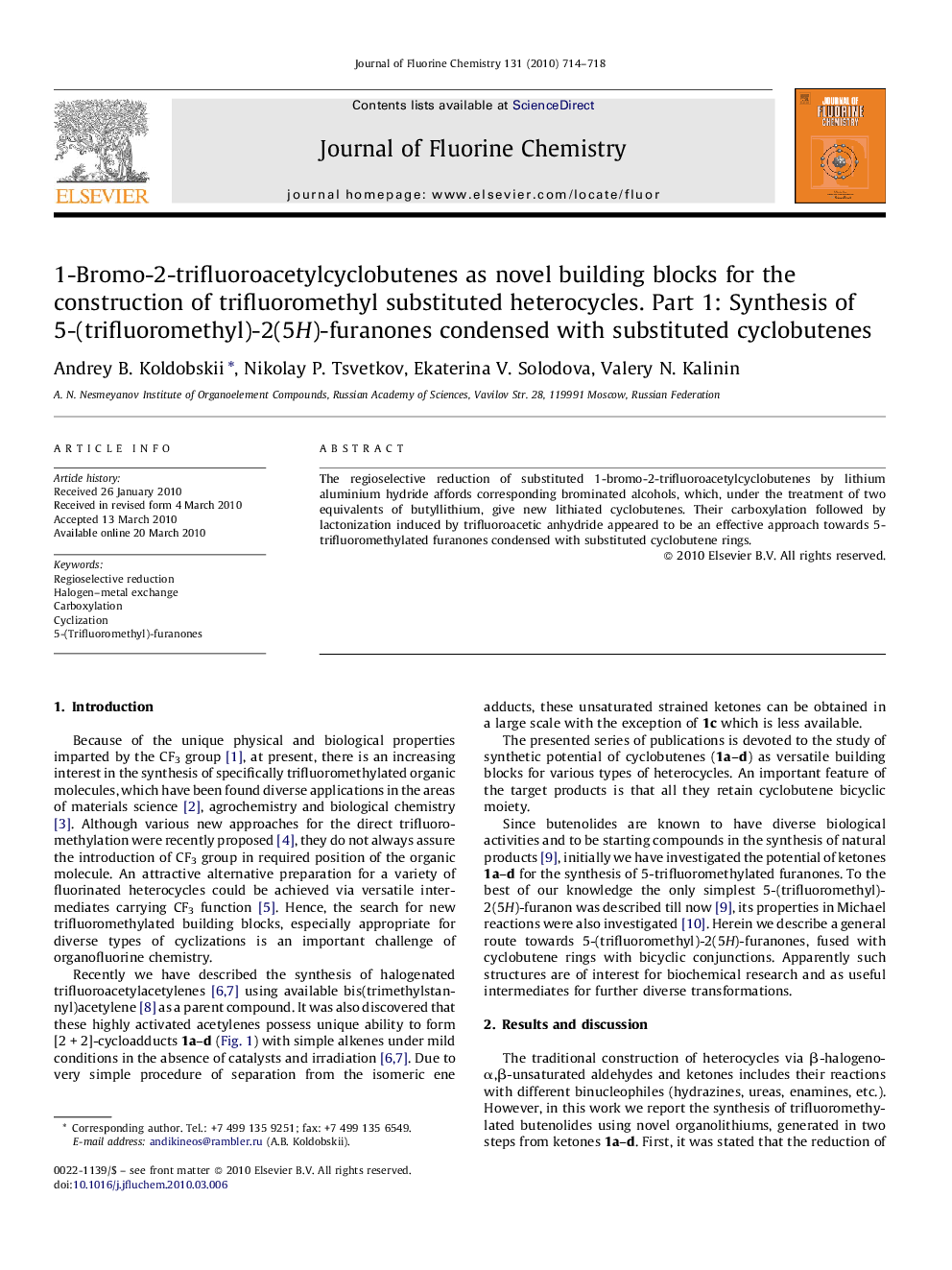 1-Bromo-2-trifluoroacetylcyclobutenes as novel building blocks for the construction of trifluoromethyl substituted heterocycles. Part 1: Synthesis of 5-(trifluoromethyl)-2(5H)-furanones condensed with substituted cyclobutenes