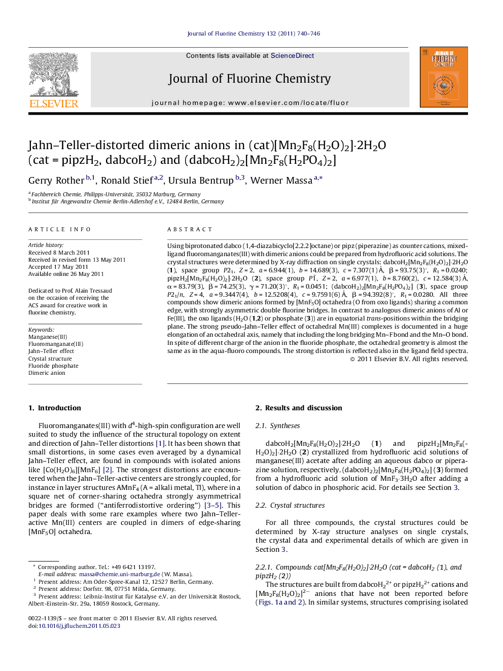 Jahn-Teller-distorted dimeric anions in (cat)[Mn2F8(H2O)2]Â·2H2O (catÂ =Â pipzH2, dabcoH2) and (dabcoH2)2[Mn2F8(H2PO4)2]