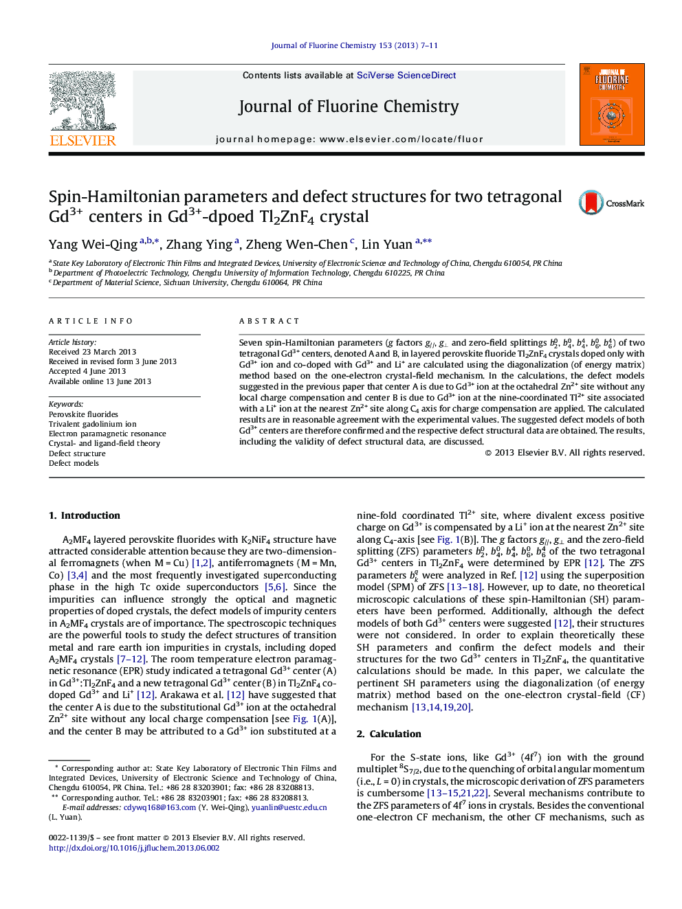 عکس صفحه اول مقاله: Spin-Hamiltonian parameters and defect structures for two tetragonal Gd3+ centers in Gd3+-dpoed Tl2ZnF4 crystal Spin-Hamiltonian parameters and defect structures for two tetragonal Gd3+ centers in Gd3+-dpoed Tl2ZnF4 crystal