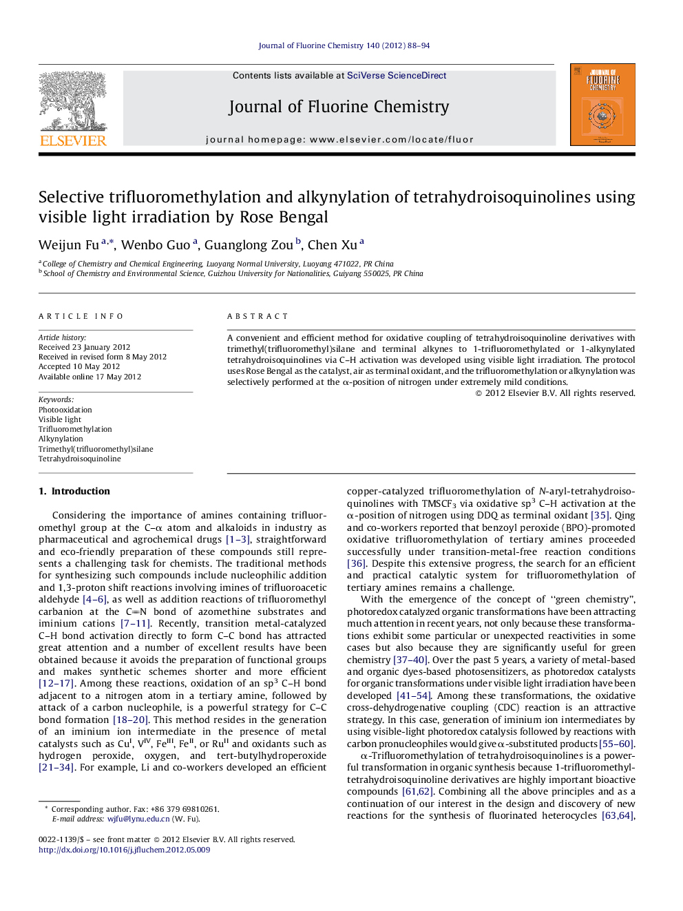 Selective trifluoromethylation and alkynylation of tetrahydroisoquinolines using visible light irradiation by Rose Bengal