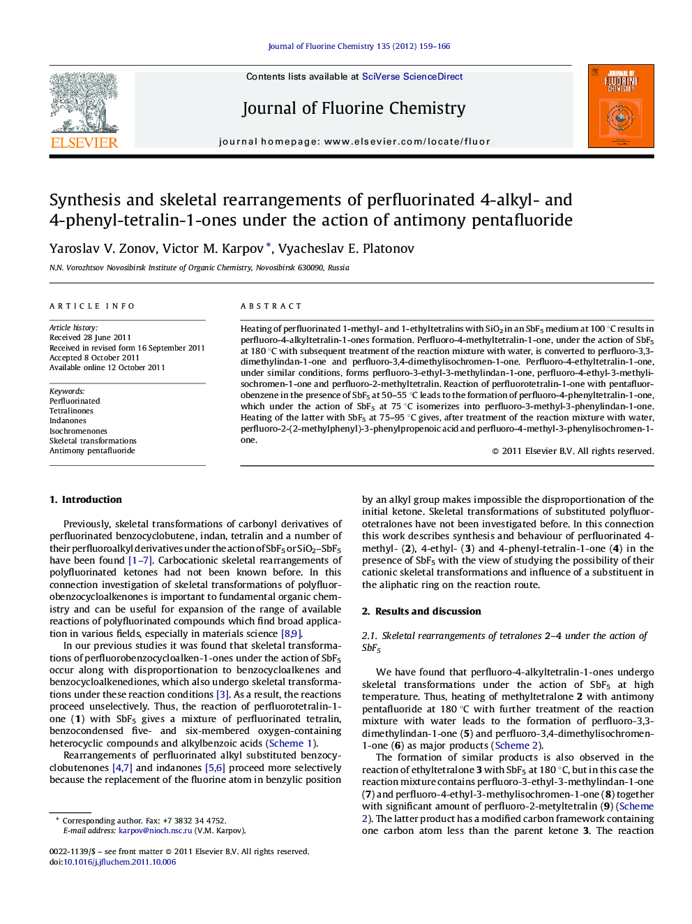 Synthesis and skeletal rearrangements of perfluorinated 4-alkyl- and 4-phenyl-tetralin-1-ones under the action of antimony pentafluoride