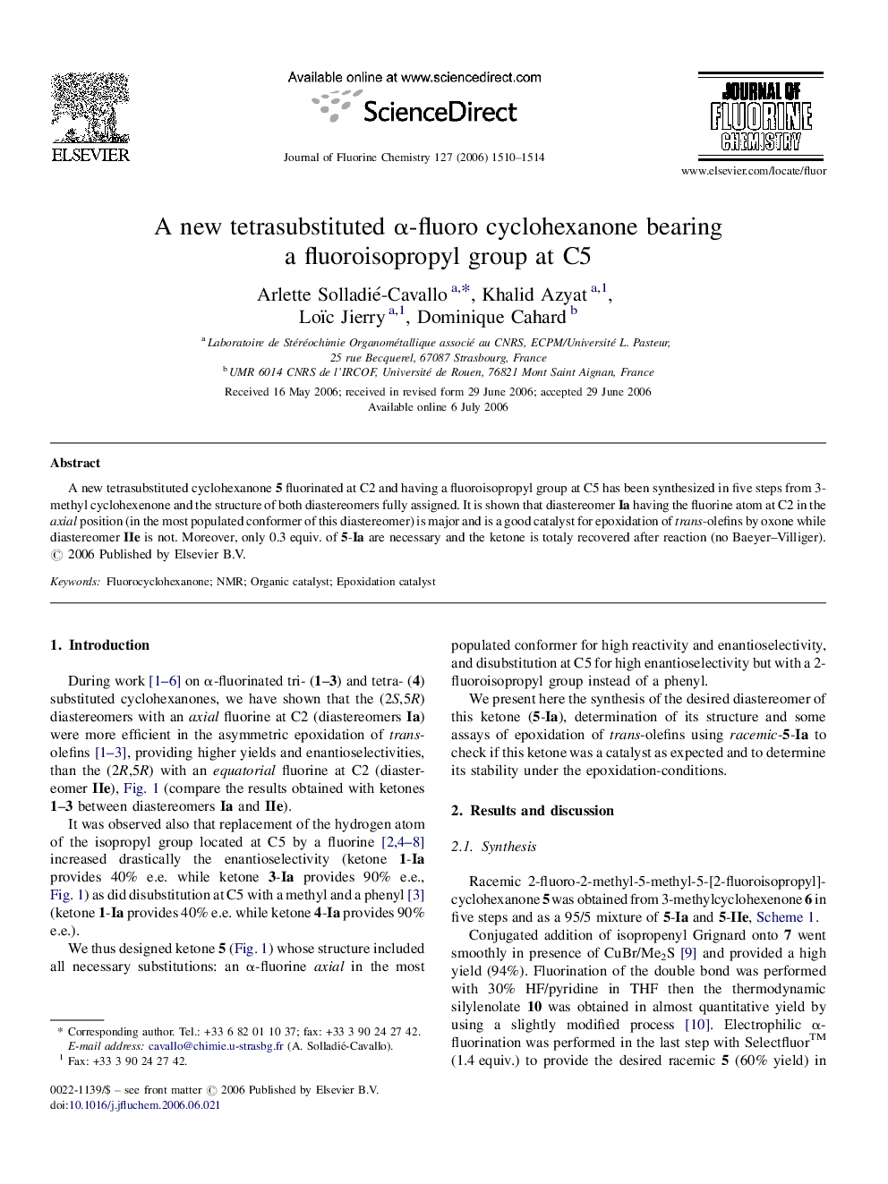 A new tetrasubstituted α-fluoro cyclohexanone bearing a fluoroisopropyl group at C5