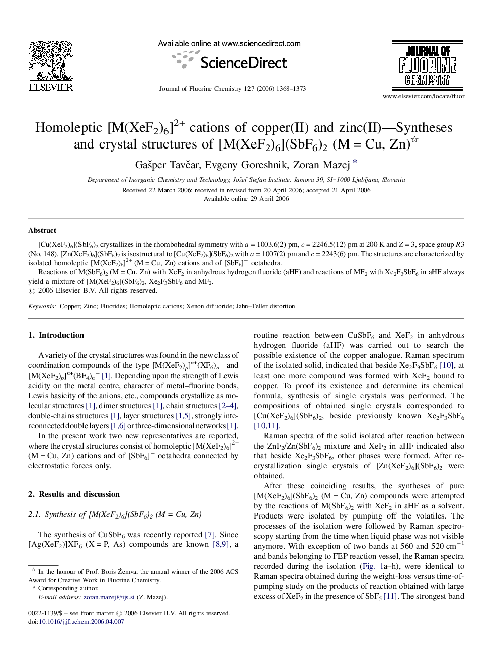 Homoleptic [M(XeF2)6]2+ cations of copper(II) and zinc(II)—Syntheses and crystal structures of [M(XeF2)6](SbF6)2 (M = Cu, Zn) 