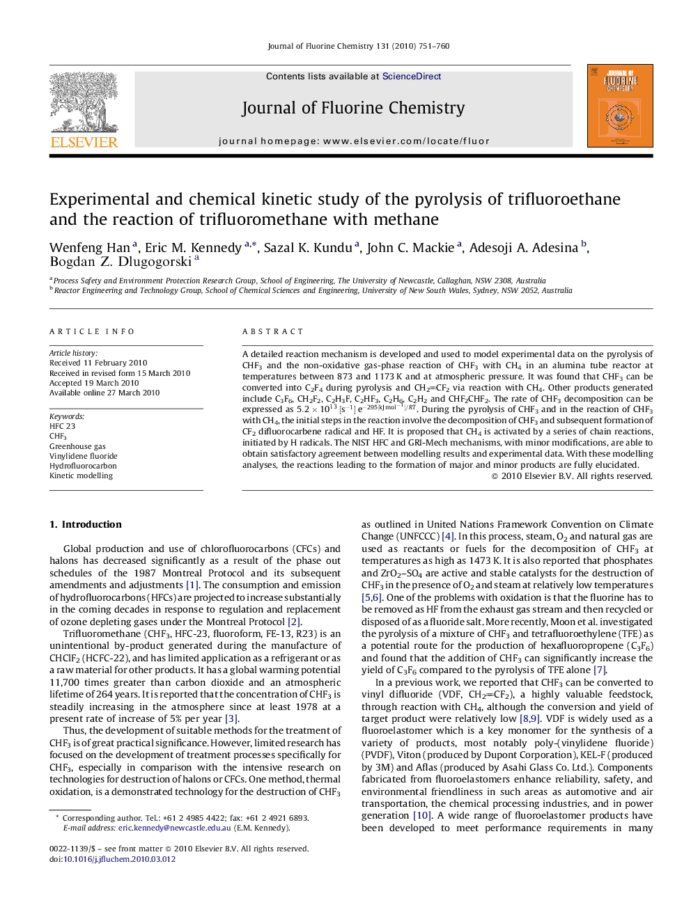 Experimental and chemical kinetic study of the pyrolysis of trifluoroethane and the reaction of trifluoromethane with methane