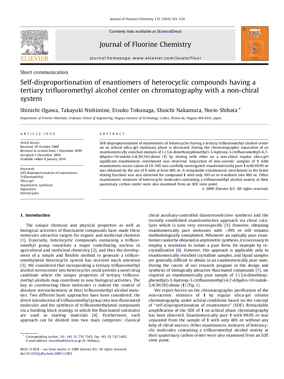 Self-disproportionation of enantiomers of heterocyclic compounds having a tertiary trifluoromethyl alcohol center on chromatography with a non-chiral system