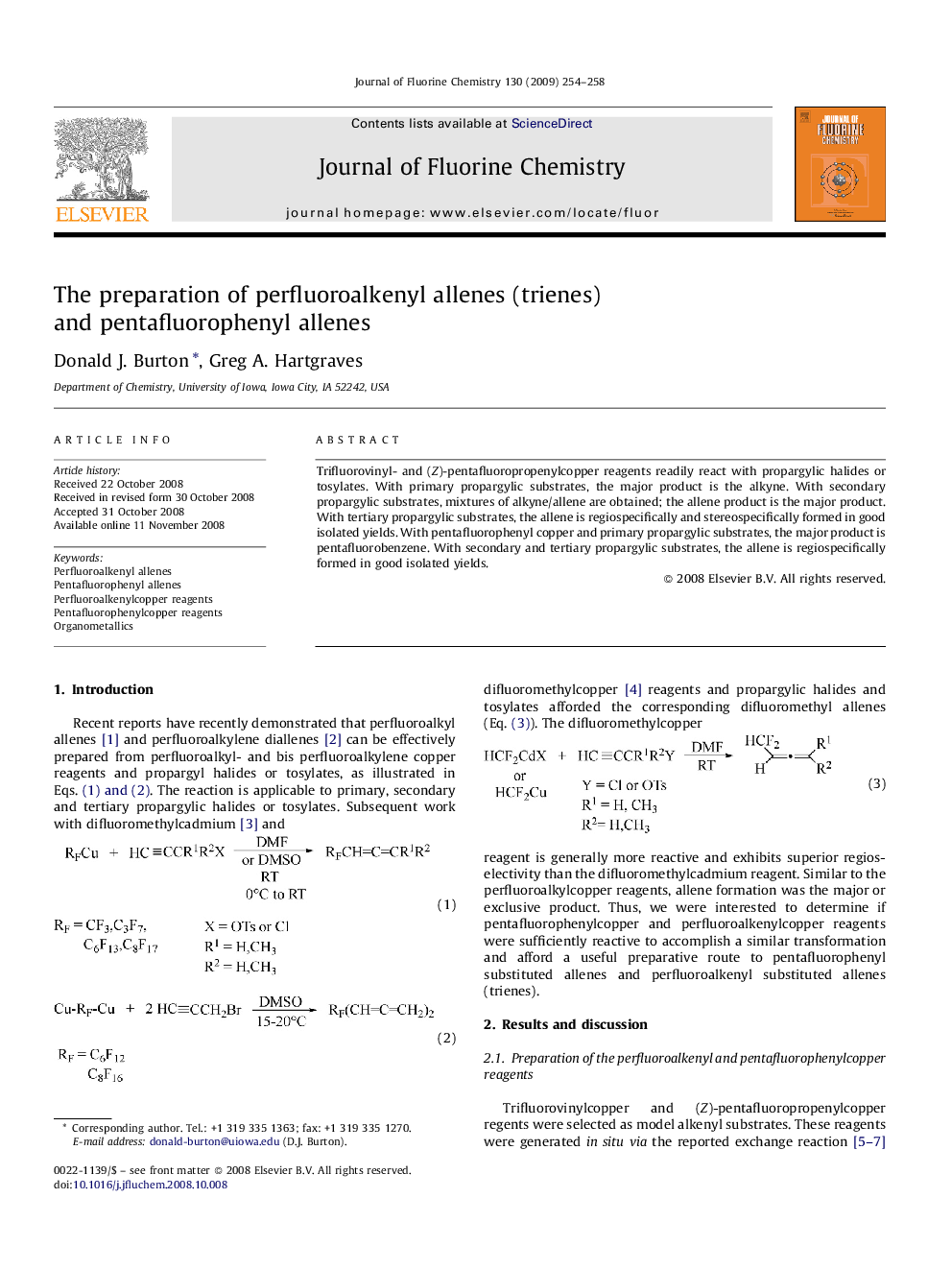 The preparation of perfluoroalkenyl allenes (trienes) and pentafluorophenyl allenes
