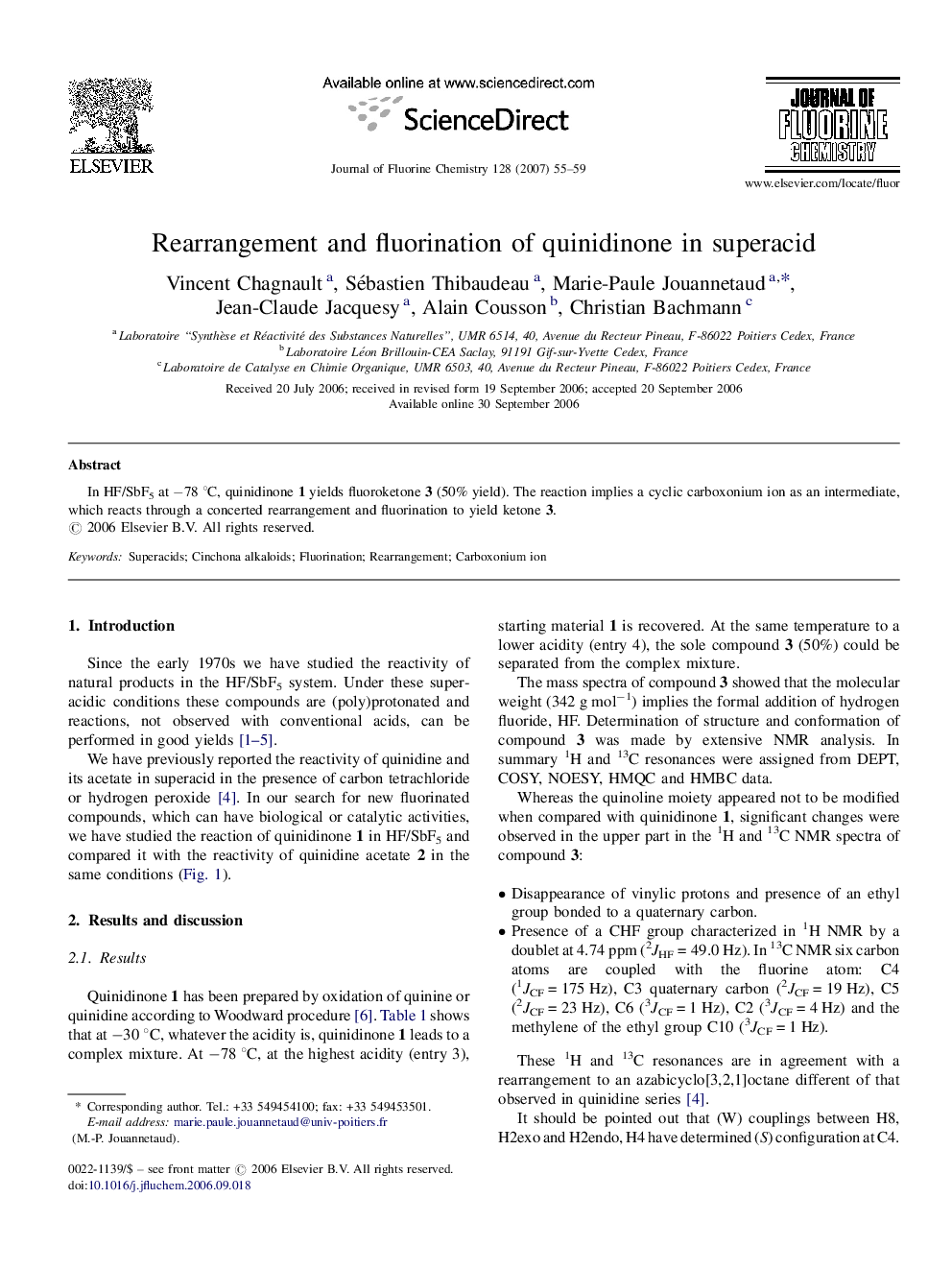 Rearrangement and fluorination of quinidinone in superacid