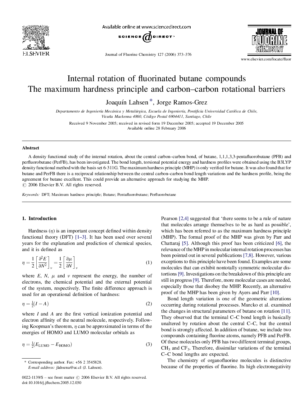 Internal rotation of fluorinated butane compounds: The maximum hardness principle and carbon–carbon rotational barriers