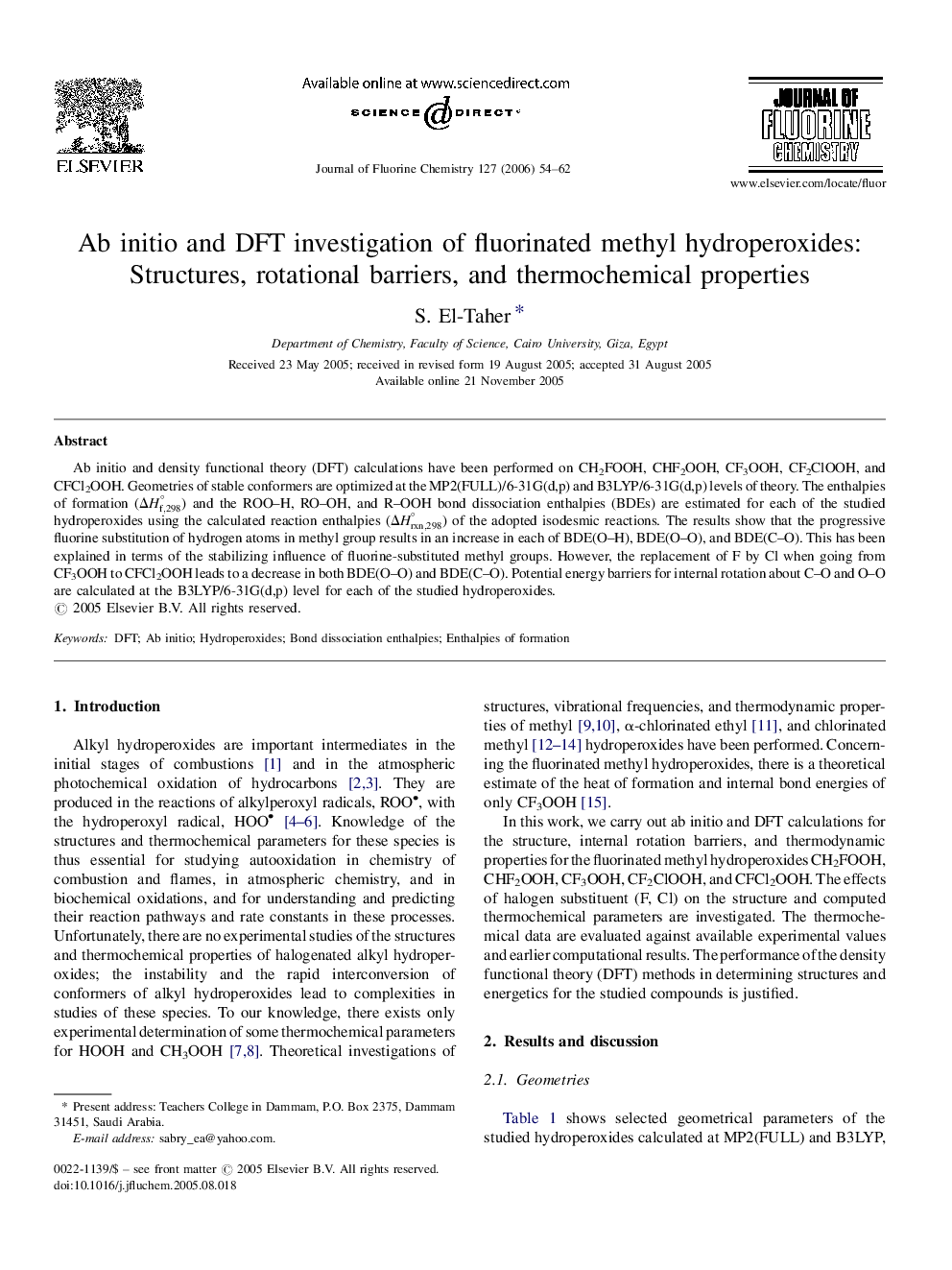 Ab initio and DFT investigation of fluorinated methyl hydroperoxides: Structures, rotational barriers, and thermochemical properties