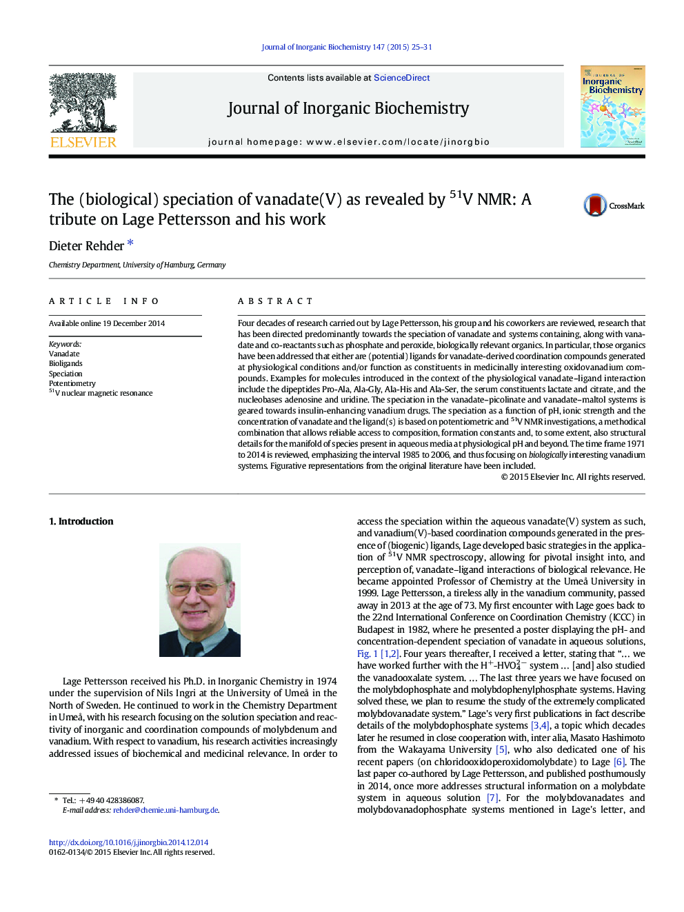 The (biological) speciation of vanadate(V) as revealed by 51V NMR: A tribute on Lage Pettersson and his work