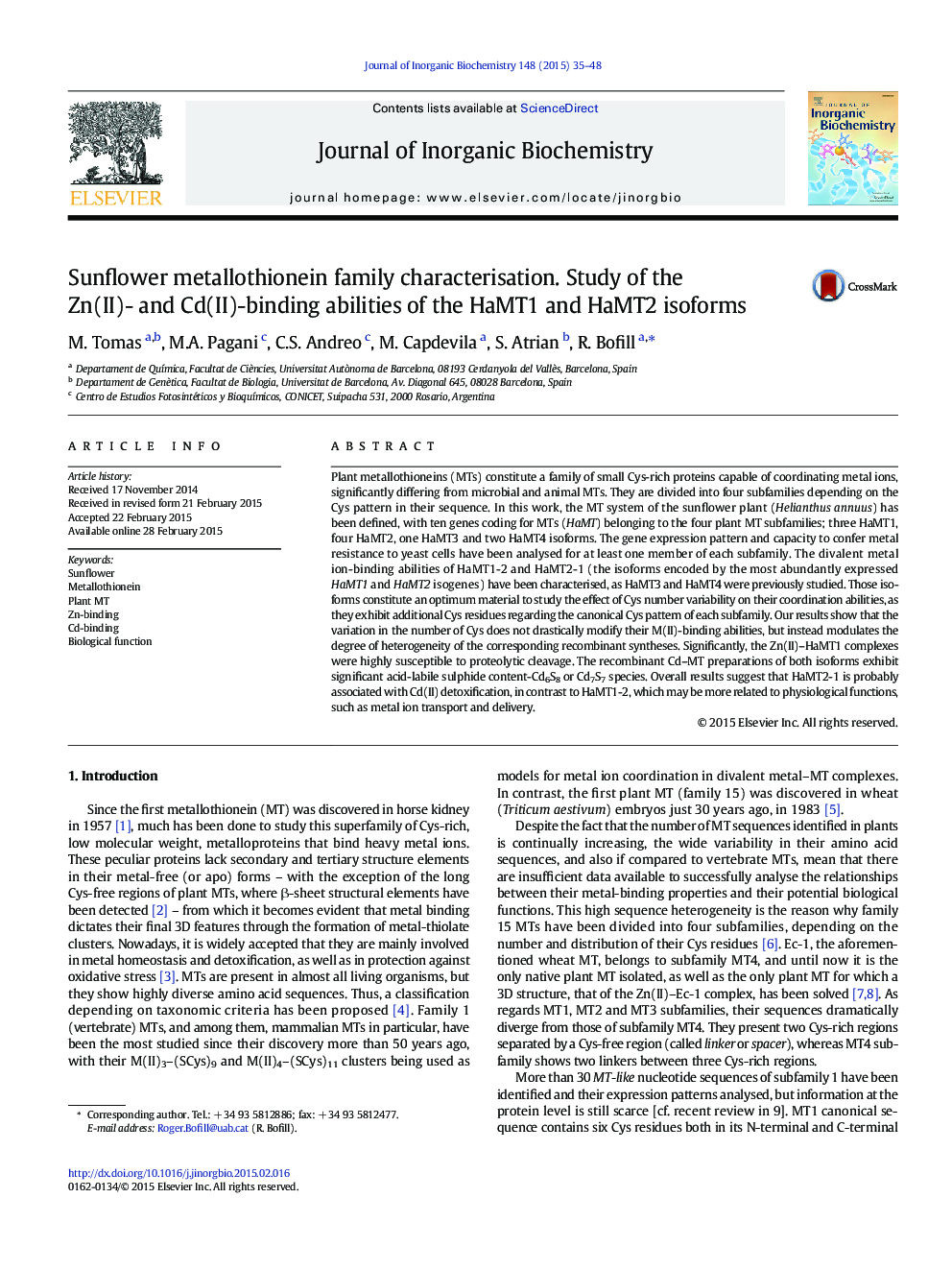 Sunflower metallothionein family characterisation. Study of the Zn(II)- and Cd(II)-binding abilities of the HaMT1 and HaMT2 isoforms