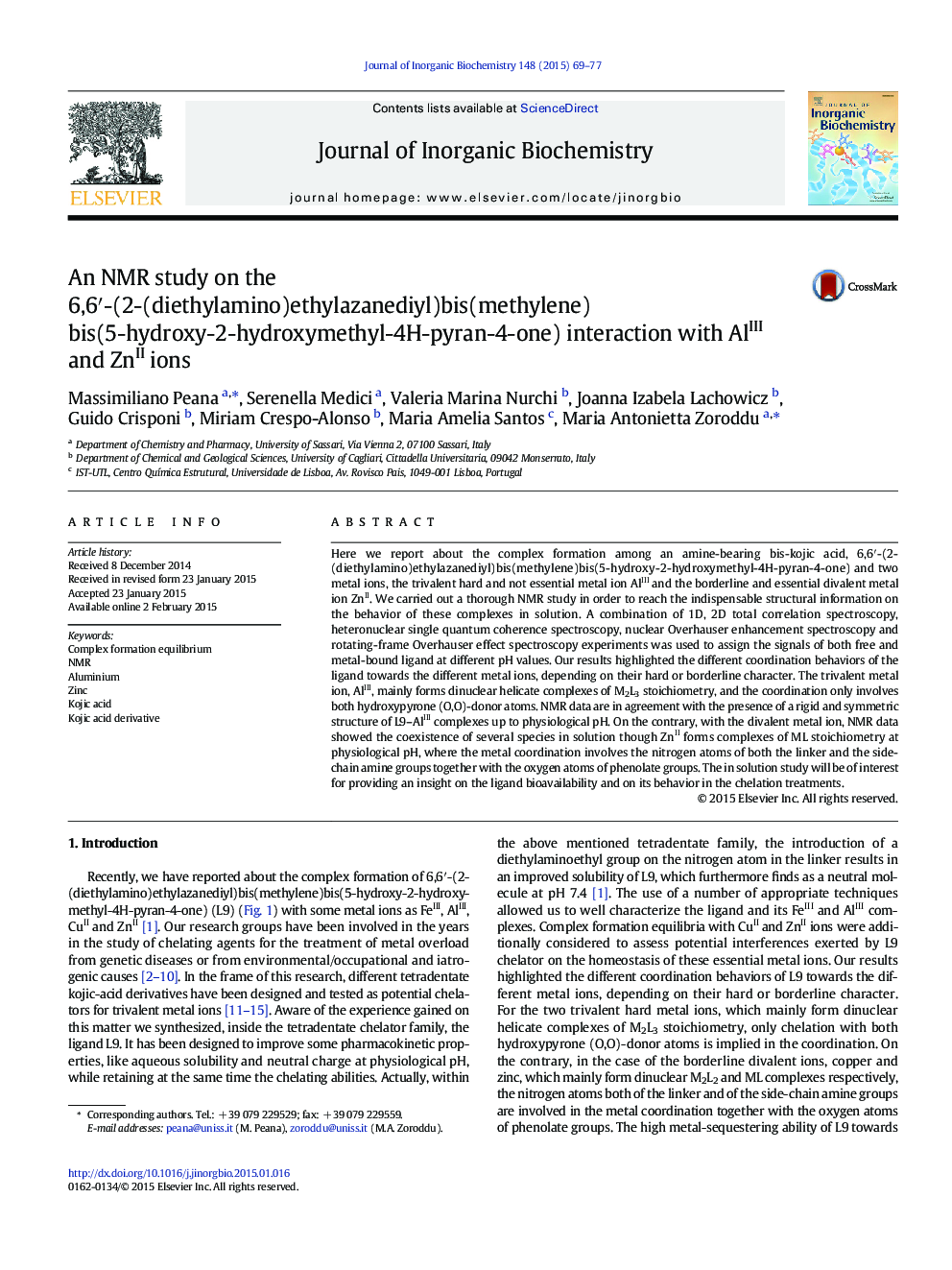 عکس صفحه اول مقاله: An NMR study on the 6,6′-(2-(diethylamino)ethylazanediyl)bis(methylene)bis(5-hydroxy-2-hydroxymethyl-4H-pyran-4-one) interaction with AlIII and ZnII ions An NMR study on the 6,6′-(2-(diethylamino)ethylazanediyl)bis(methylene)bis(5-hydroxy-2-hydroxymethyl-4H-pyran-4-one) interaction with AlIII and ZnII ions