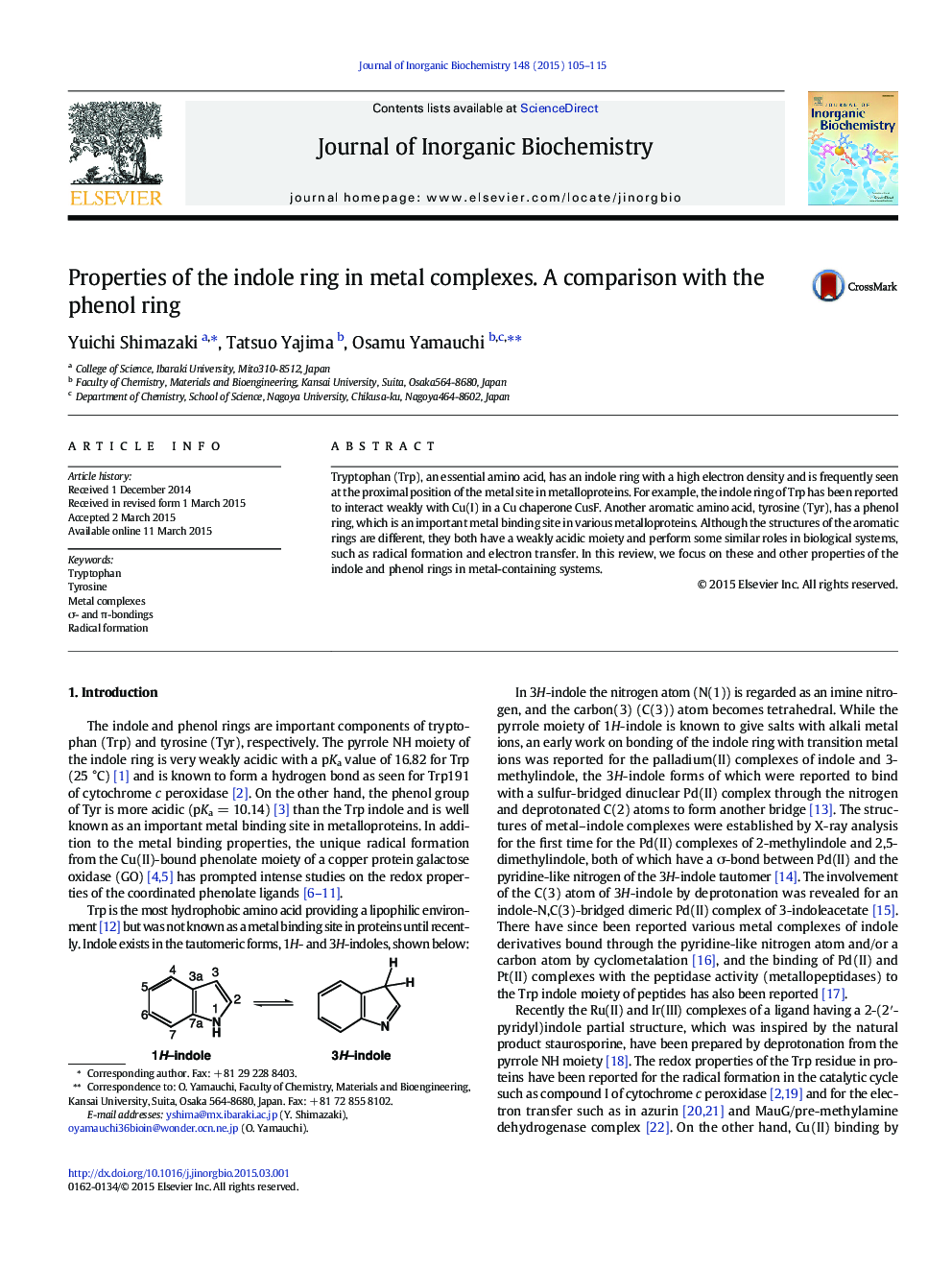 Properties of the indole ring in metal complexes. A comparison with the phenol ring