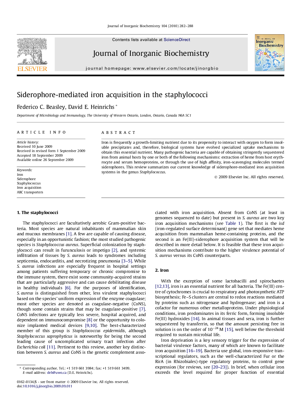 Siderophore-mediated iron acquisition in the staphylococci