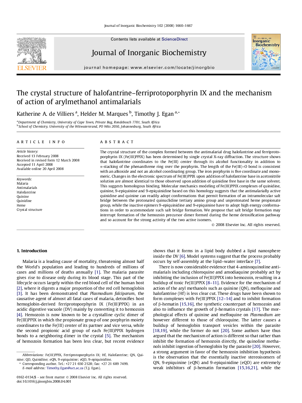 The crystal structure of halofantrine–ferriprotoporphyrin IX and the mechanism of action of arylmethanol antimalarials