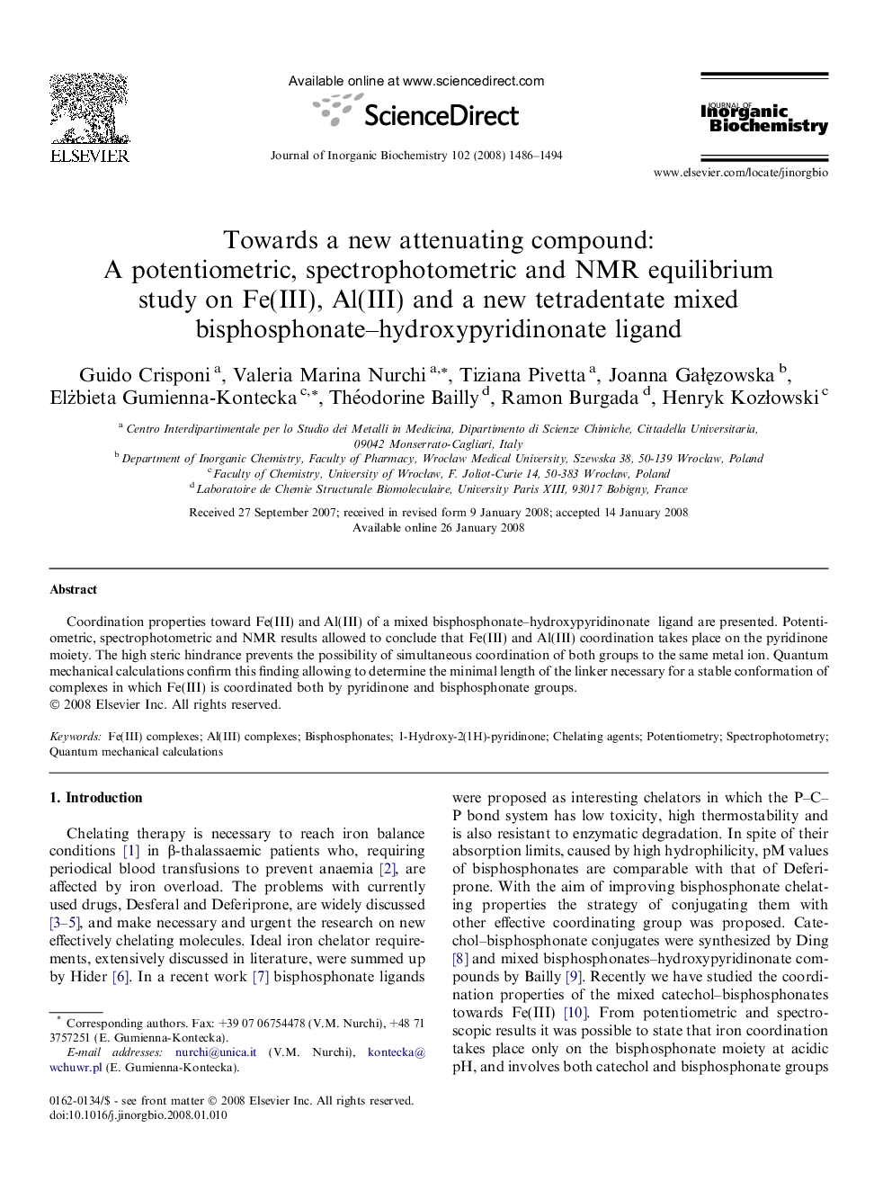 Towards a new attenuating compound: A potentiometric, spectrophotometric and NMR equilibrium study on Fe(III), Al(III) and a new tetradentate mixed bisphosphonate–hydroxypyridinonate ligand