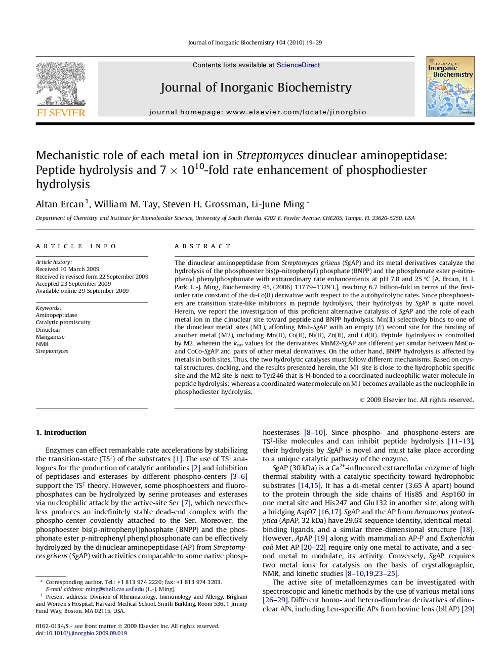 Mechanistic role of each metal ion in Streptomyces dinuclear aminopeptidase: Peptide hydrolysis and 7Â ÃÂ 1010-fold rate enhancement of phosphodiester hydrolysis