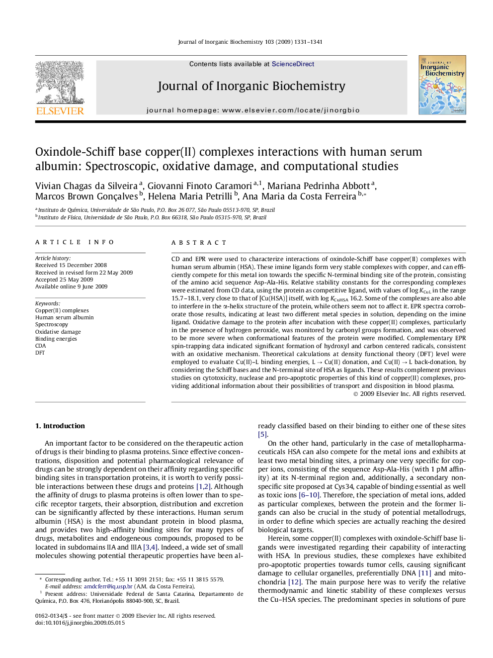 عکس صفحه اول مقاله: Oxindole-Schiff base copper(II) complexes interactions with human serum albumin: Spectroscopic, oxidative damage, and computational studies Oxindole-Schiff base copper(II) complexes interactions with human serum albumin: Spectroscopic, oxidative damage, and computational studies