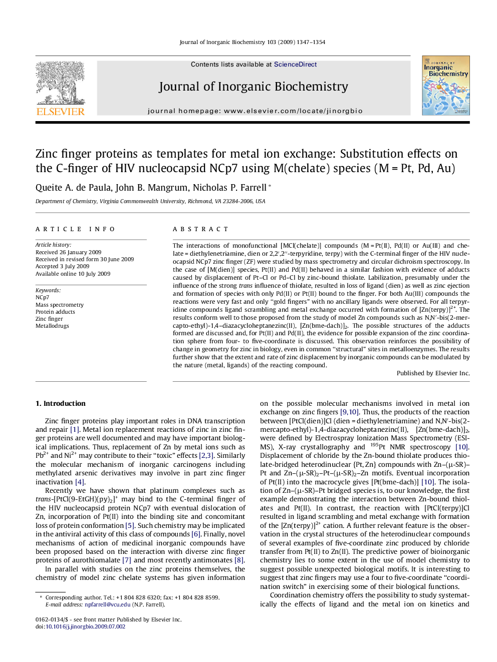 Zinc finger proteins as templates for metal ion exchange: Substitution effects on the C-finger of HIV nucleocapsid NCp7 using M(chelate) species (M = Pt, Pd, Au)