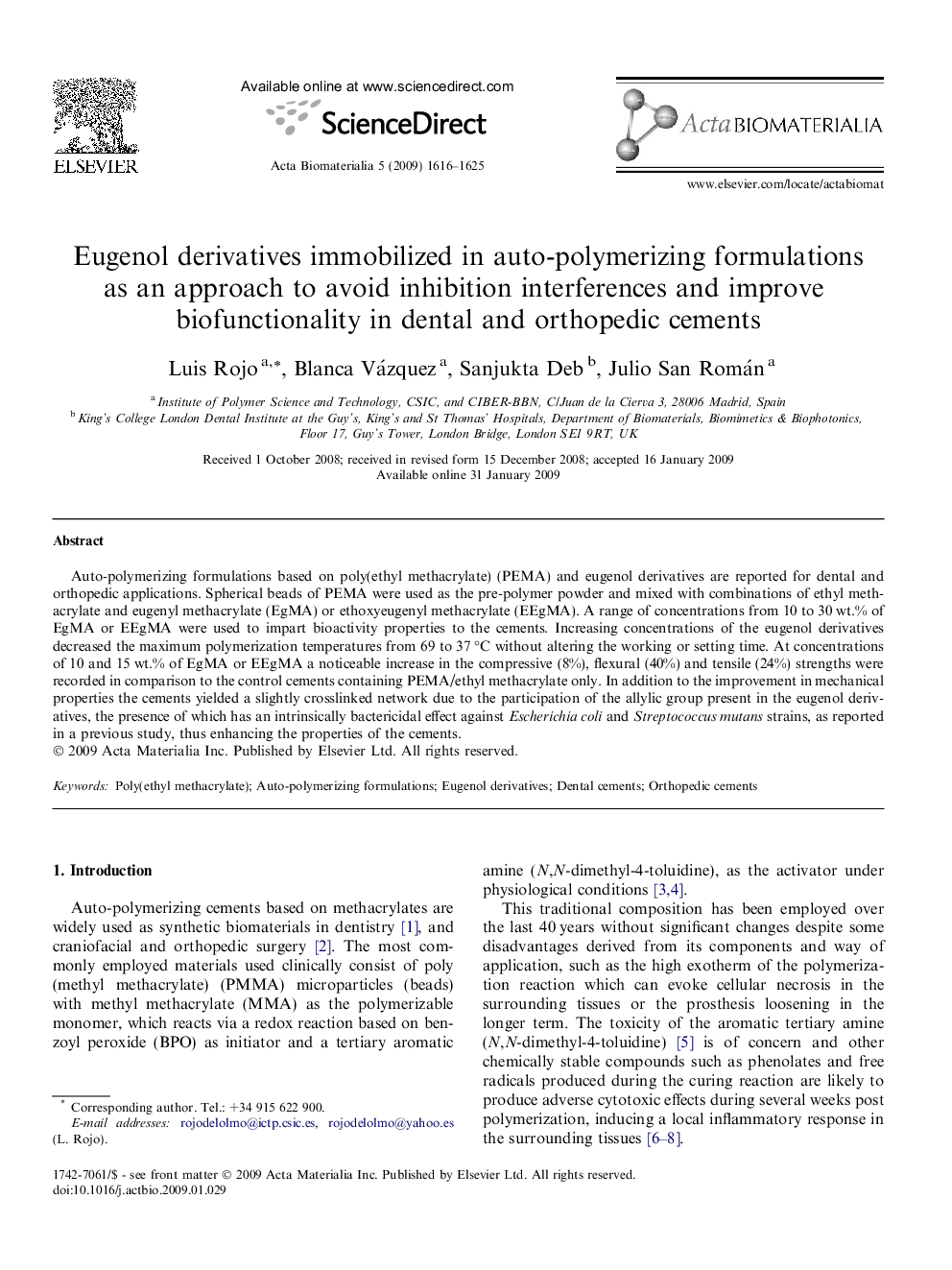 Eugenol derivatives immobilized in auto-polymerizing formulations as an approach to avoid inhibition interferences and improve biofunctionality in dental and orthopedic cements