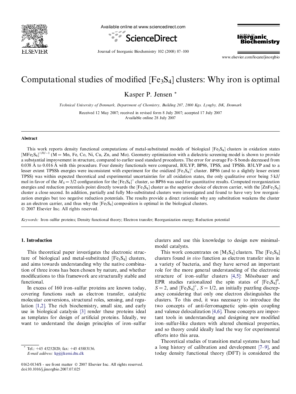Computational studies of modified [Fe3S4] clusters: Why iron is optimal