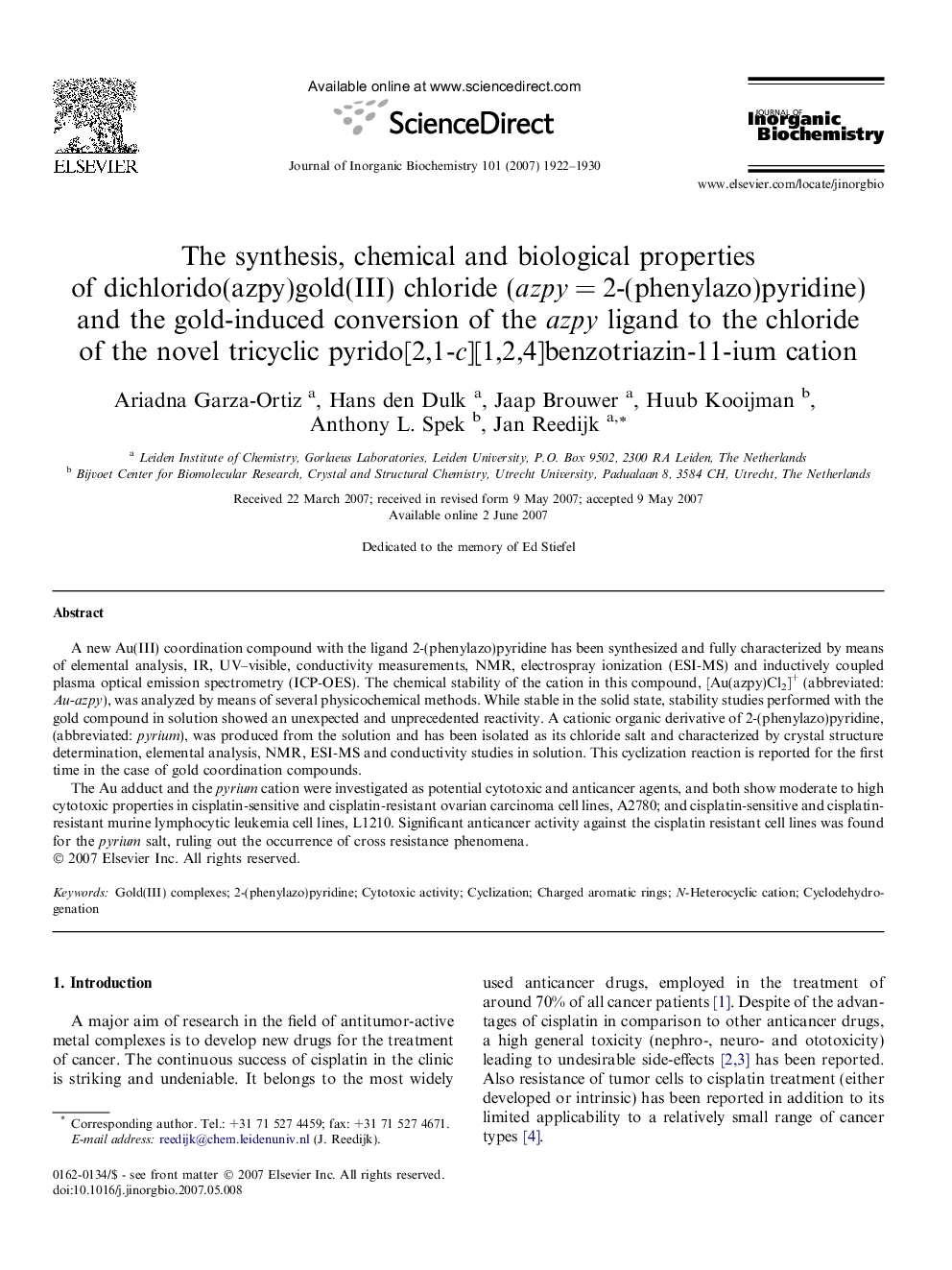 The synthesis, chemical and biological properties of dichlorido(azpy)gold(III) chloride (azpy = 2-(phenylazo)pyridine) and the gold-induced conversion of the azpy ligand to the chloride of the novel tricyclic pyrido[2,1-c][1,2,4]benzotriazin-11-ium cation