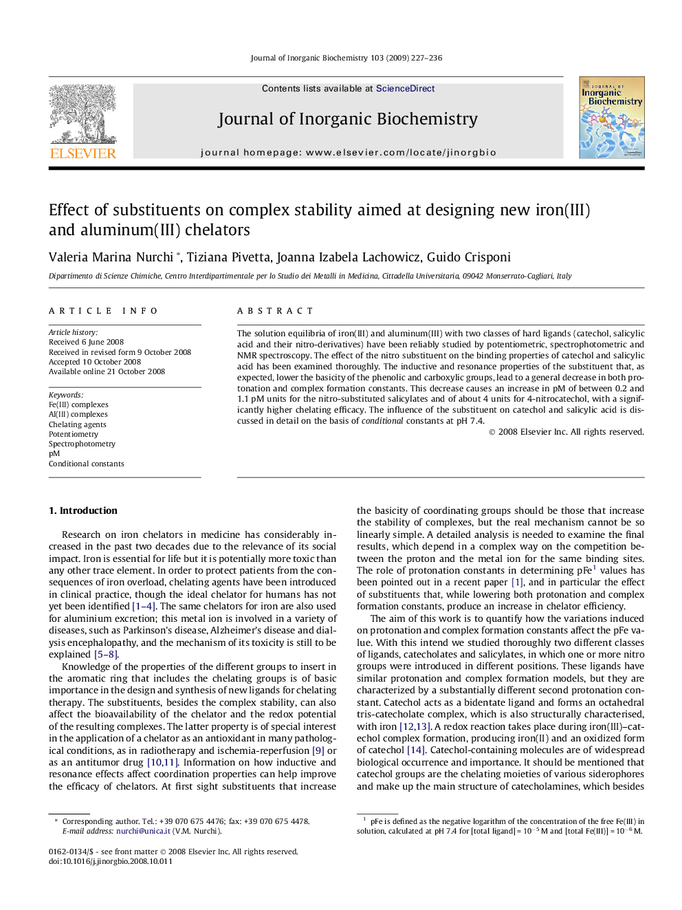 Effect of substituents on complex stability aimed at designing new iron(III) and aluminum(III) chelators