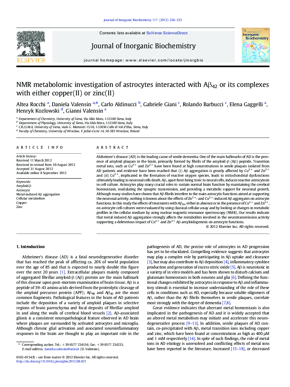 NMR metabolomic investigation of astrocytes interacted with Aβ42 or its complexes with either copper(II) or zinc(II)