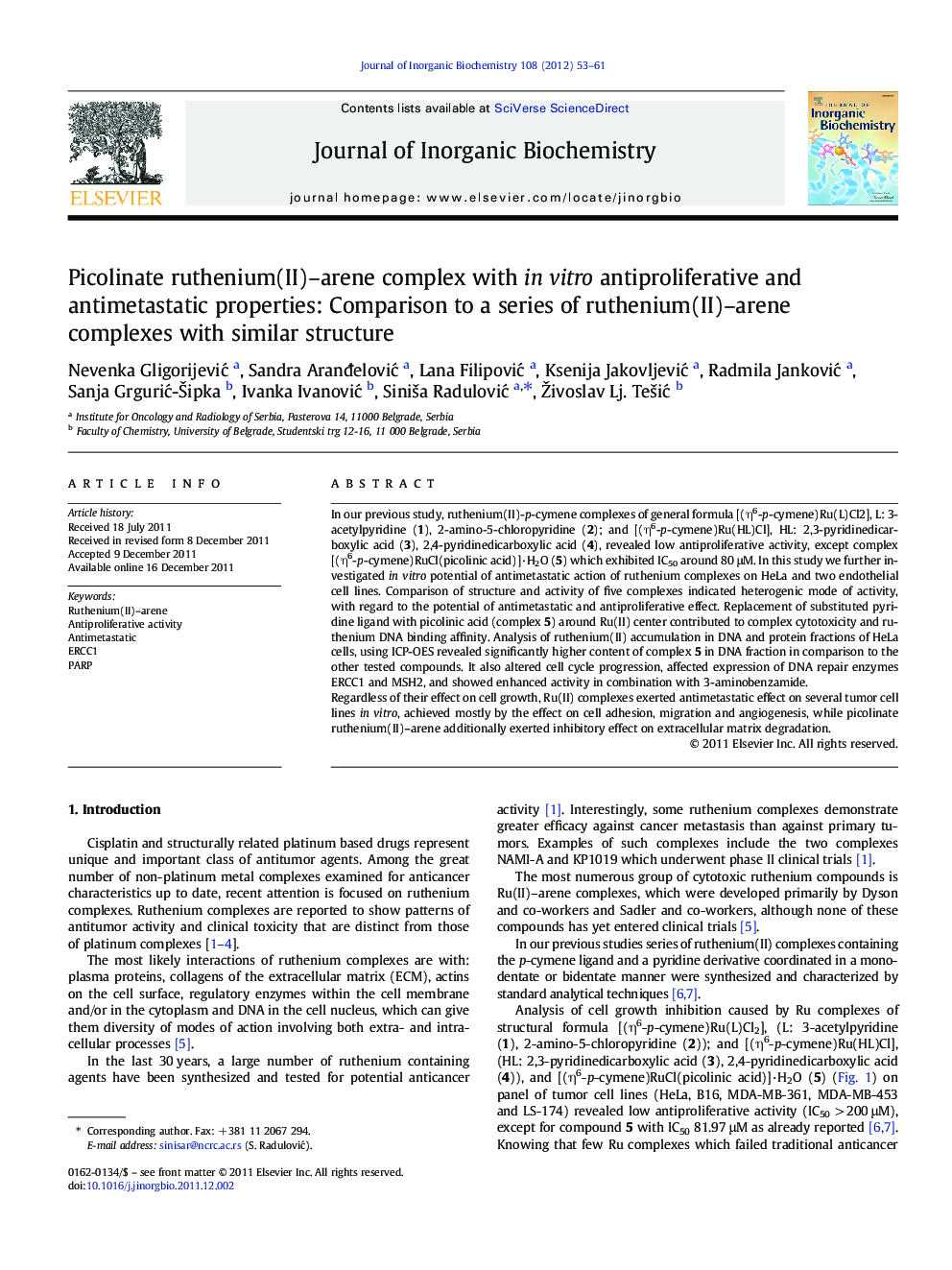 Picolinate ruthenium(II)–arene complex with in vitro antiproliferative and antimetastatic properties: Comparison to a series of ruthenium(II)–arene complexes with similar structure