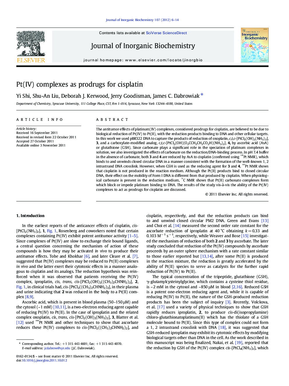 Pt(IV) complexes as prodrugs for cisplatin