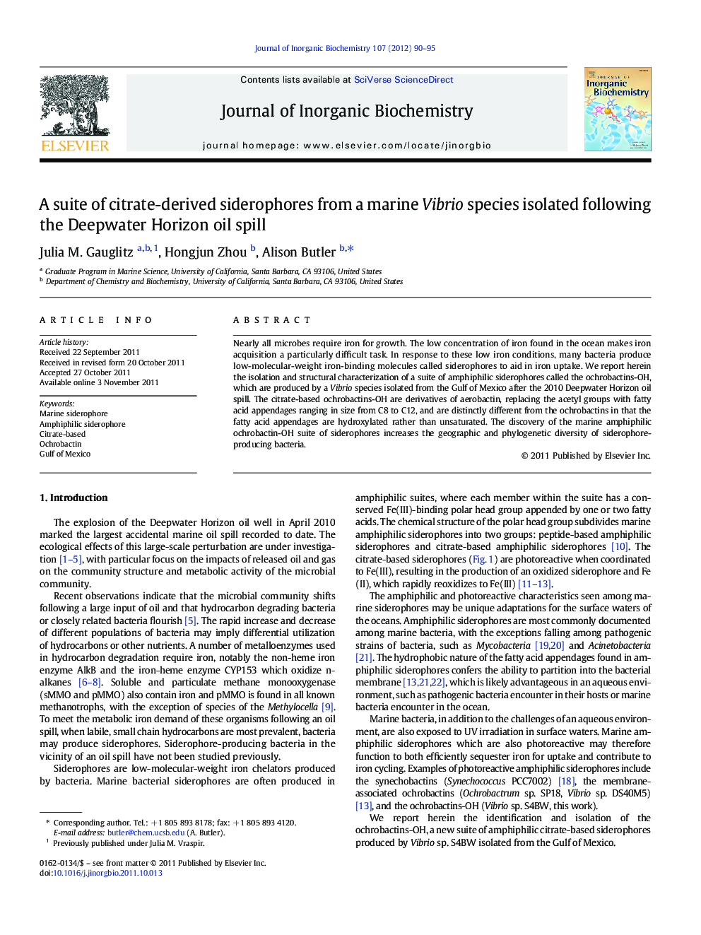 A suite of citrate-derived siderophores from a marine Vibrio species isolated following the Deepwater Horizon oil spill