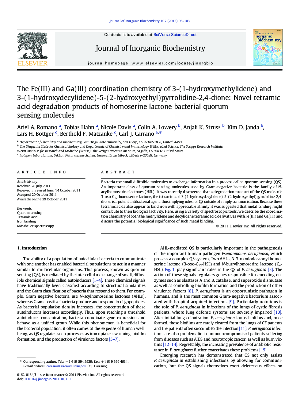 The Fe(III) and Ga(III) coordination chemistry of 3-(1-hydroxymethylidene) and 3-(1-hydroxydecylidene)-5-(2-hydroxyethyl)pyrrolidine-2,4-dione: Novel tetramic acid degradation products of homoserine lactone bacterial quorum sensing molecules