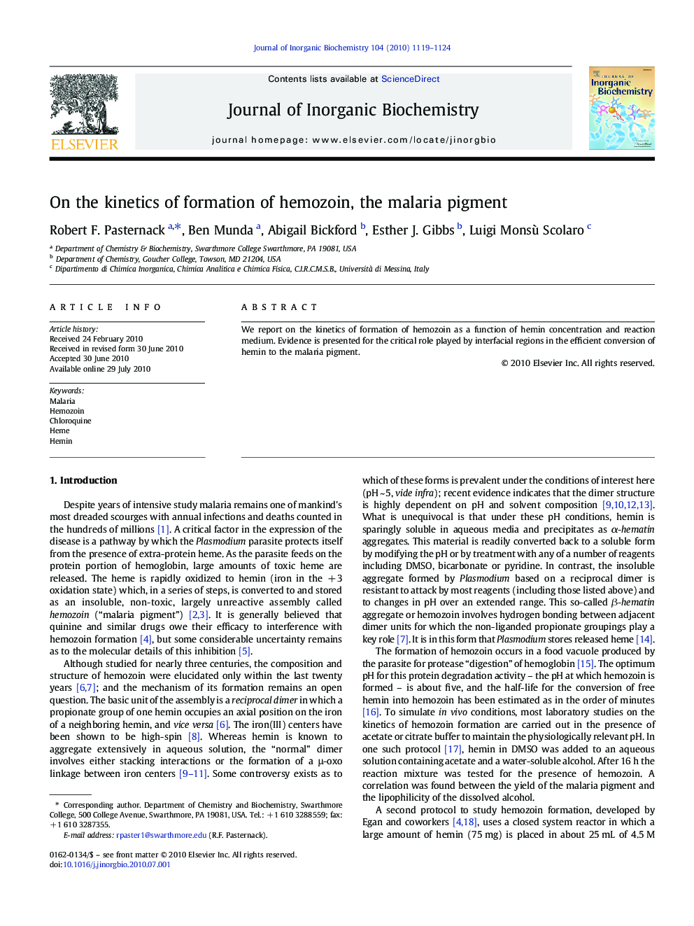 On the kinetics of formation of hemozoin, the malaria pigment