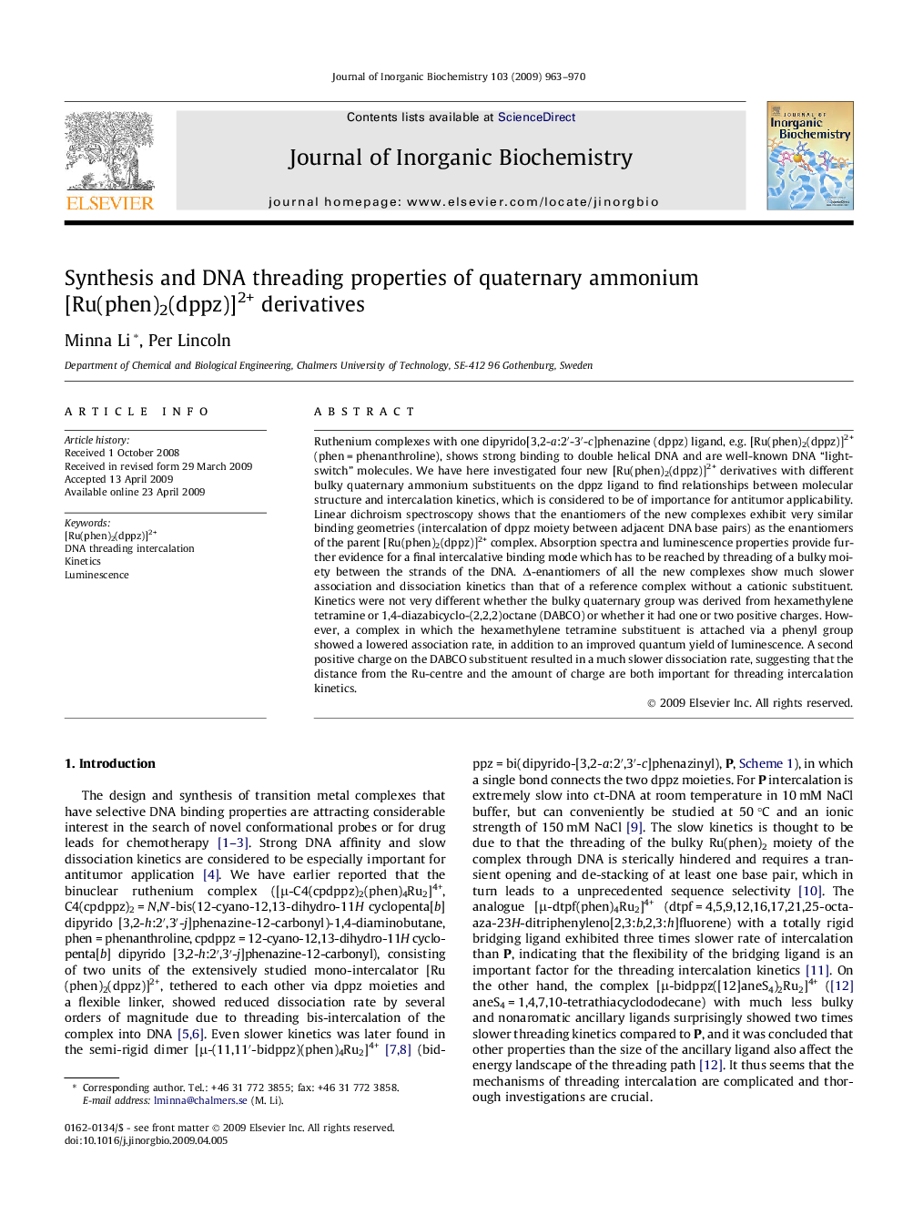 Synthesis and DNA threading properties of quaternary ammonium [Ru(phen)2(dppz)]2+ derivatives