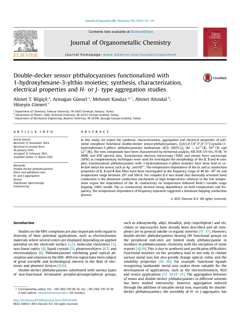 عکس صفحه اول مقاله: Double-decker sensor phthalocyanines functionalized with 1-hydroxyhexane-3-ylthio moieties; synthesis, characterization, electrical properties and H- or J- type aggregation studies Double-decker sensor phthalocyanines functionalized with 1-hydroxyhexane-3-ylthio moieties; synthesis, characterization, electrical properties and H- or J- type aggregation studies