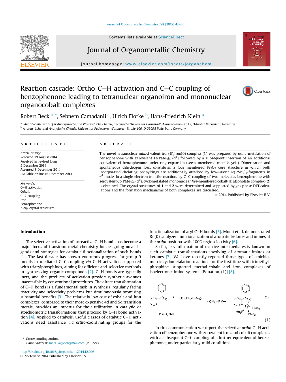 Reaction cascade: Ortho-C–H activation and C–C coupling of benzophenone leading to tetranuclear organoiron and mononuclear organocobalt complexes