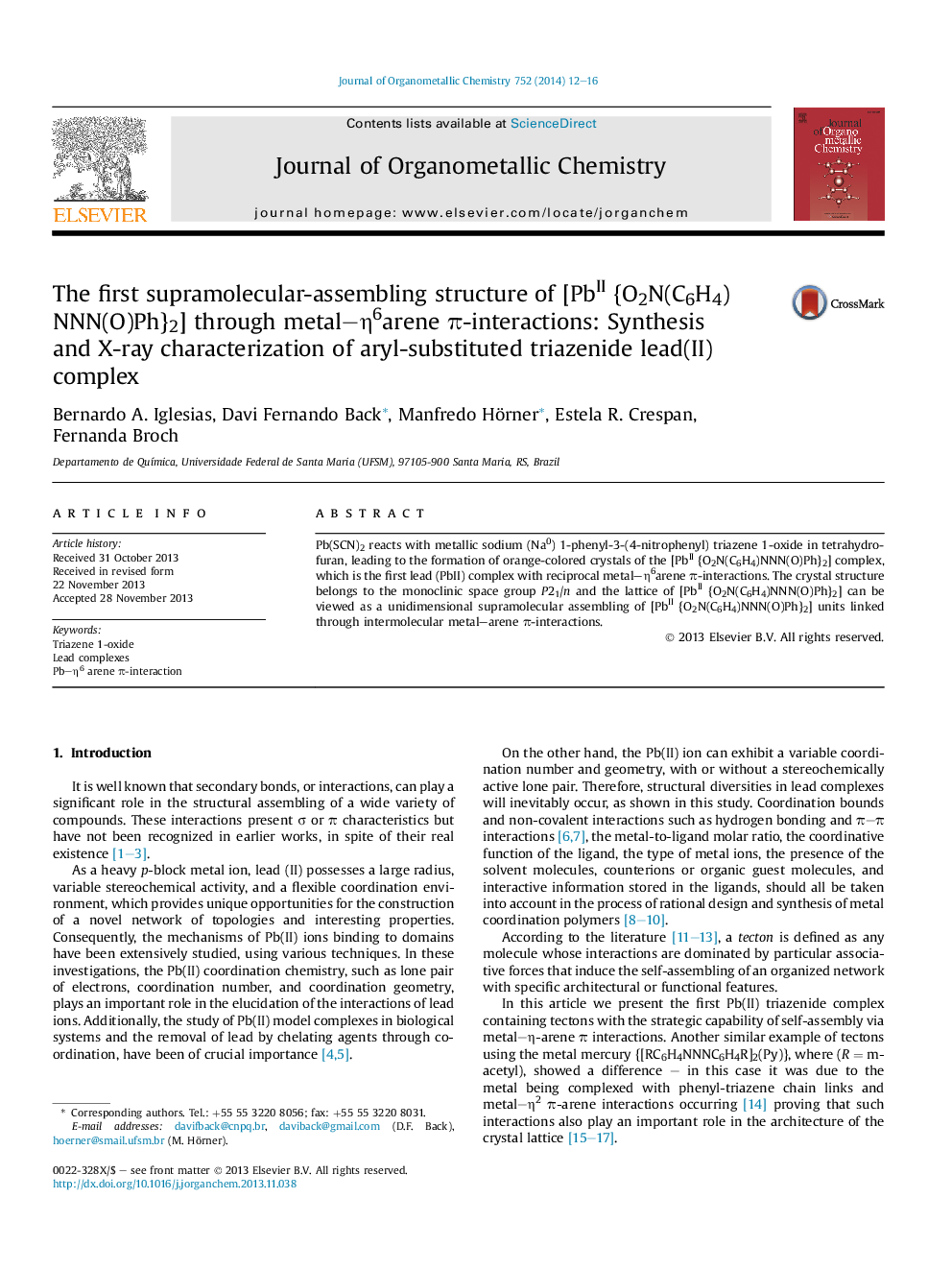 The first supramolecular-assembling structure of [PbII {O2N(C6H4)NNN(O)Ph}2] through metal–η6arene π-interactions: Synthesis and X-ray characterization of aryl-substituted triazenide lead(II) complex