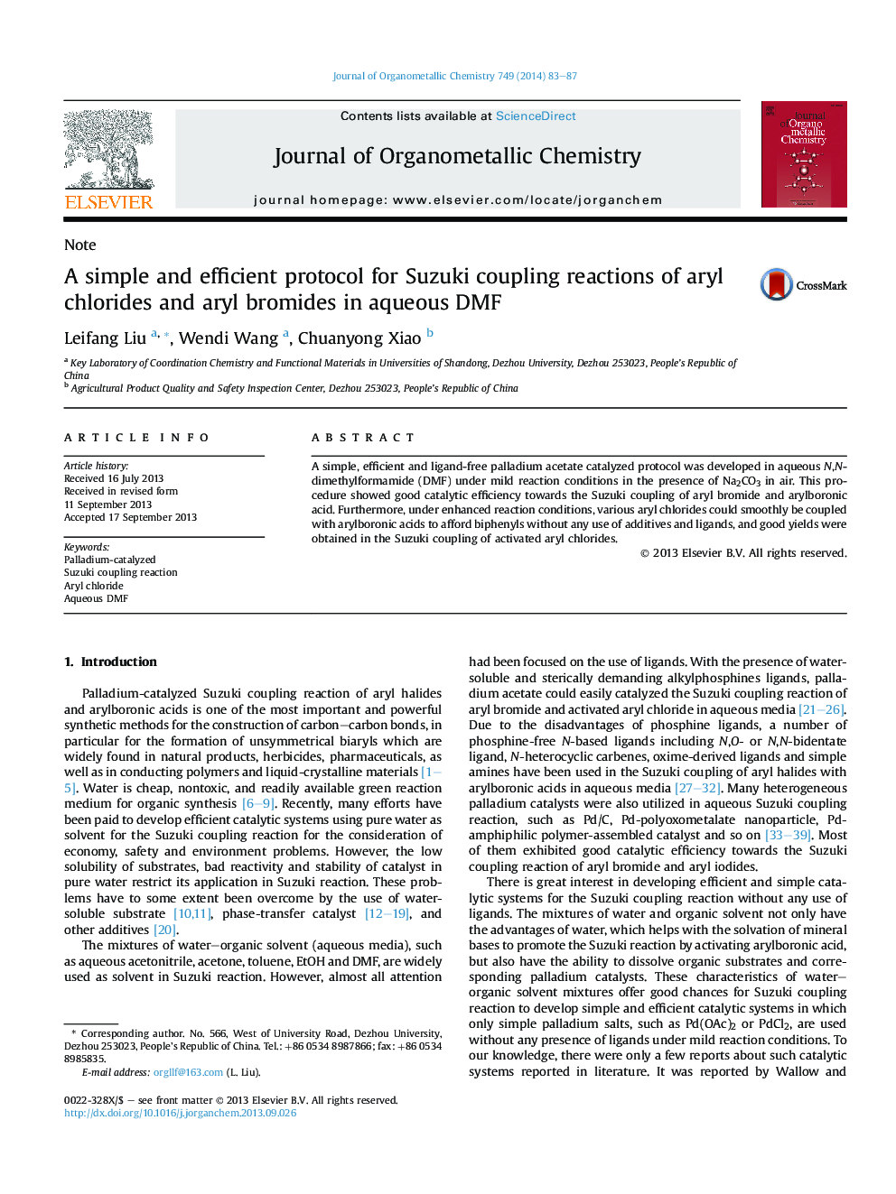 A simple and efficient protocol for Suzuki coupling reactions of aryl chlorides and aryl bromides in aqueous DMF