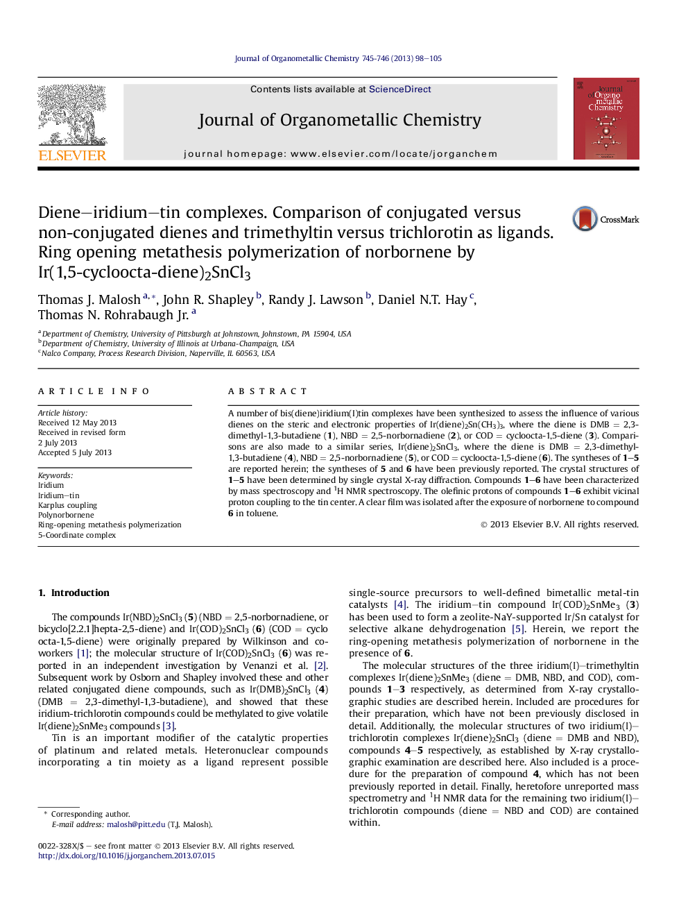 Diene–iridium–tin complexes. Comparison of conjugated versus non-conjugated dienes and trimethyltin versus trichlorotin as ligands. Ring opening metathesis polymerization of norbornene by Ir(1,5-cycloocta-diene)2SnCl3