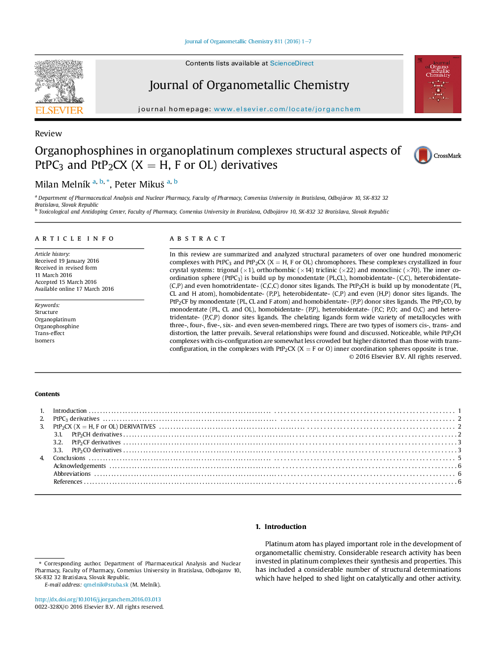 عکس صفحه اول مقاله: Organophosphines in organoplatinum complexes structural aspects of PtPC3 and PtP2CX (X = H, F or OL) derivatives Organophosphines in organoplatinum complexes structural aspects of PtPC3 and PtP2CX (X = H, F or OL) derivatives