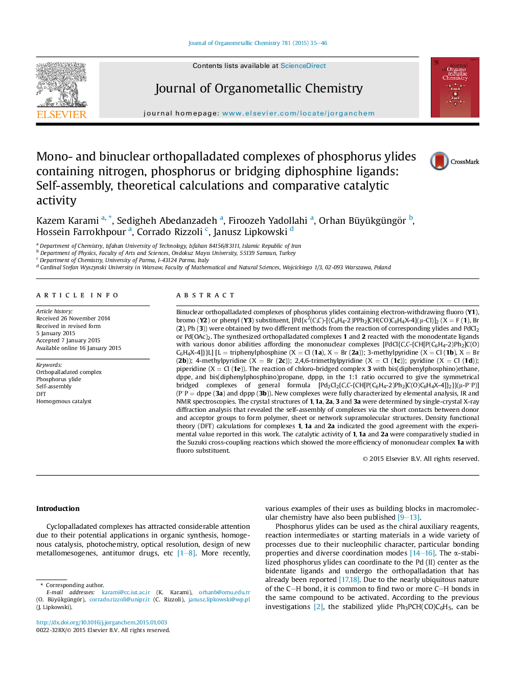 Mono- and binuclear orthopalladated complexes of phosphorus ylides containing nitrogen, phosphorus or bridging diphosphine ligands: Self-assembly, theoretical calculations and comparative catalytic activity