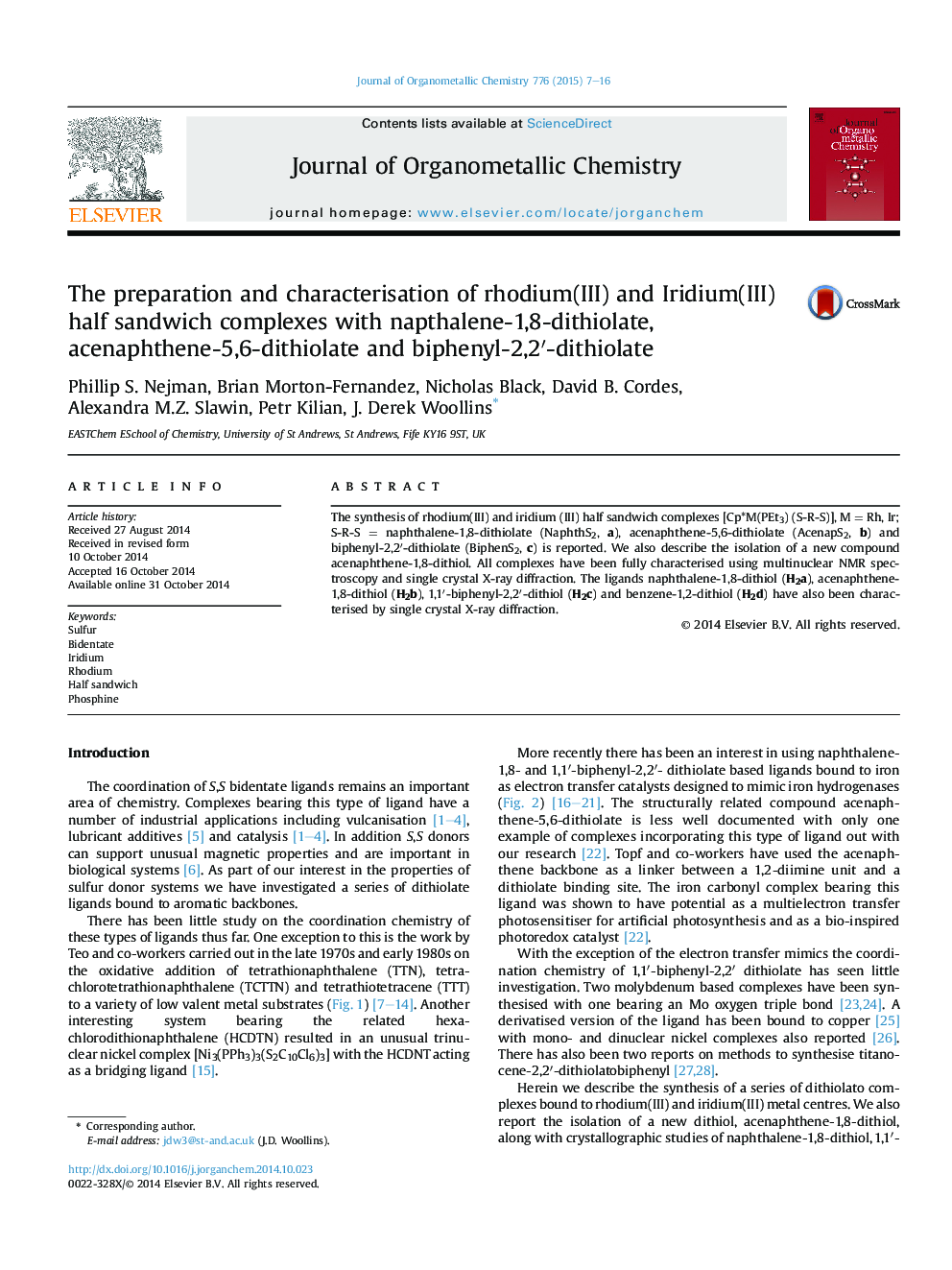 The preparation and characterisation of rhodium(III) and Iridium(III) half sandwich complexes with napthalene-1,8-dithiolate, acenaphthene-5,6-dithiolate and biphenyl-2,2′-dithiolate