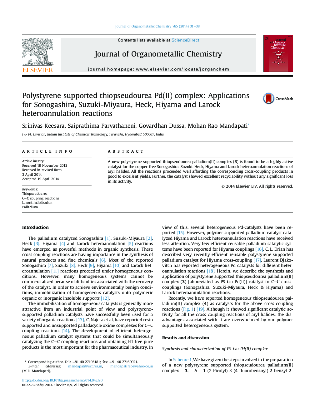 Polystyrene supported thiopseudourea Pd(II) complex: Applications for Sonogashira, Suzuki-Miyaura, Heck, Hiyama and Larock heteroannulation reactions
