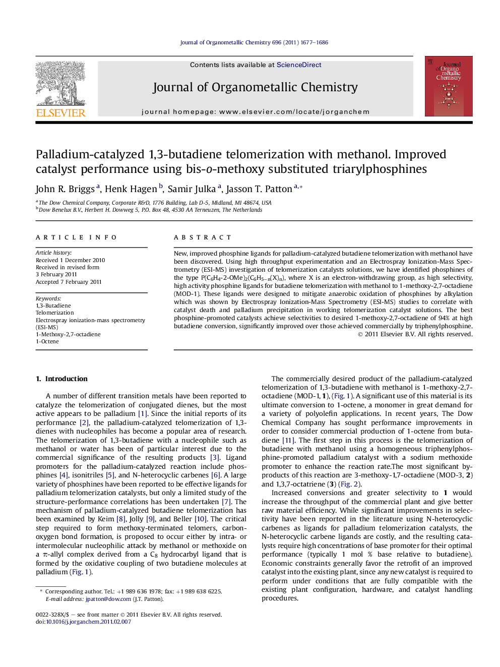 Palladium-catalyzed 1,3-butadiene telomerization with methanol. Improved catalyst performance using bis-o-methoxy substituted triarylphosphines