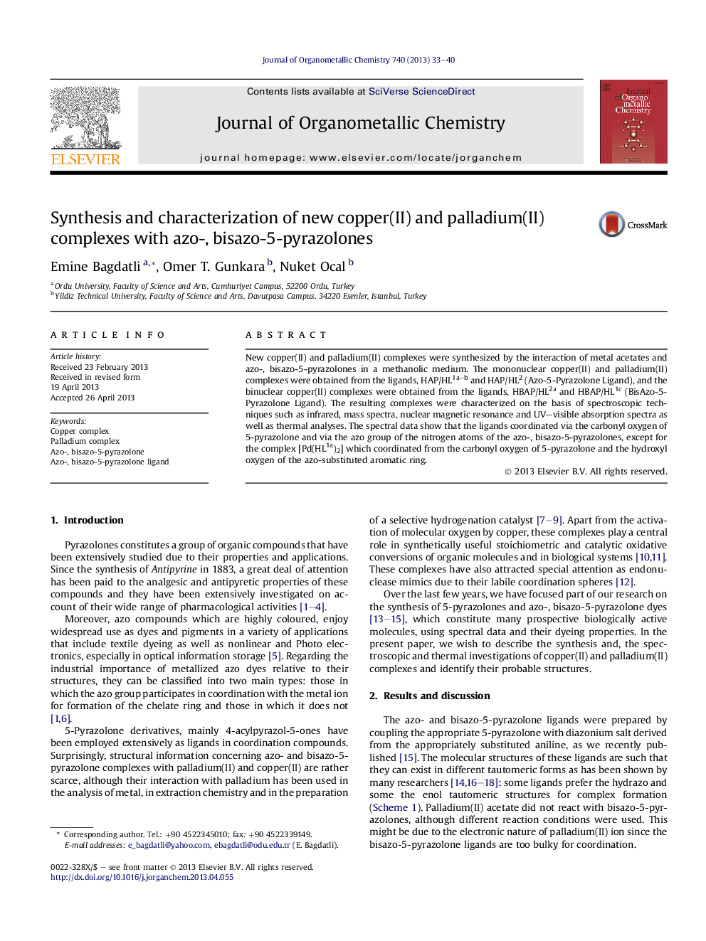 عکس صفحه اول مقاله: Synthesis and characterization of new copper(II) and palladium(II) complexes with azo-, bisazo-5-pyrazolones Synthesis and characterization of new copper(II) and palladium(II) complexes with azo-, bisazo-5-pyrazolones