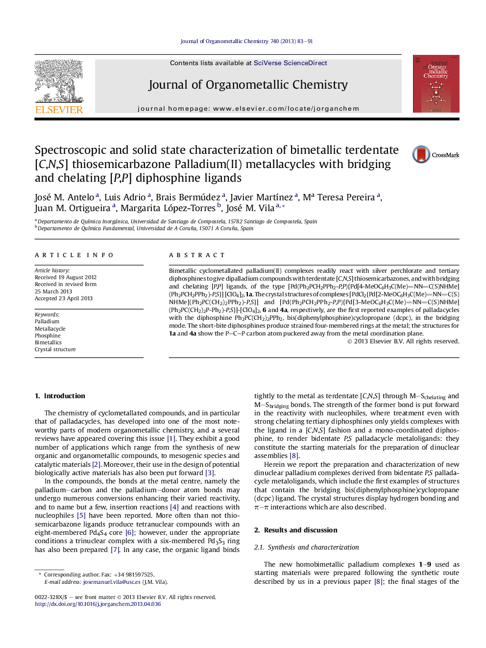 Spectroscopic and solid state characterization of bimetallic terdentate [C,N,S] thiosemicarbazone Palladium(II) metallacycles with bridging and chelating [P,P] diphosphine ligands