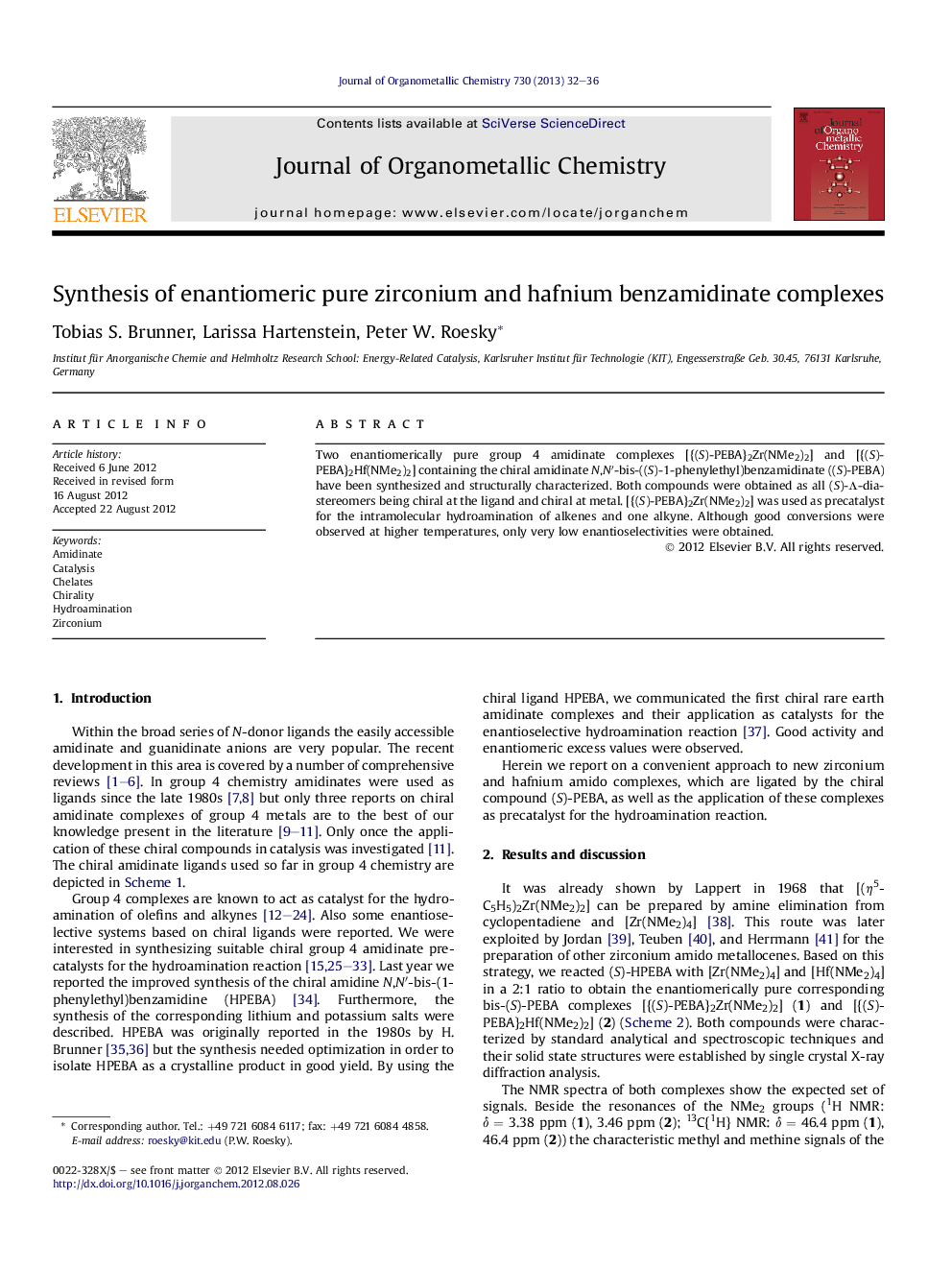 Synthesis of enantiomeric pure zirconium and hafnium benzamidinate complexes