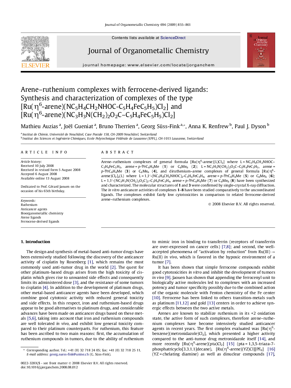 Arene–ruthenium complexes with ferrocene-derived ligands: Synthesis and characterization of complexes of the type [Ru(η6-arene)(NC5H4CH2NHOC-C5H4FeC5H5)Cl2] and [Ru(η6-arene)(NC3H3N(CH2)2O2C–C5H4FeC5H5)Cl2]