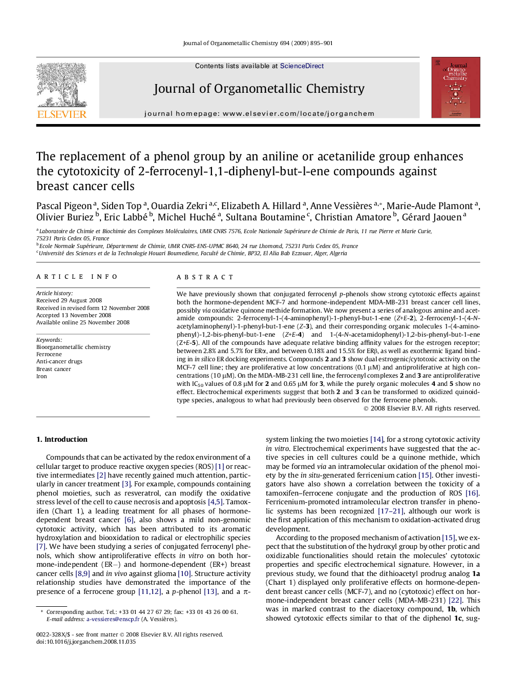 The replacement of a phenol group by an aniline or acetanilide group enhances the cytotoxicity of 2-ferrocenyl-1,1-diphenyl-but-l-ene compounds against breast cancer cells