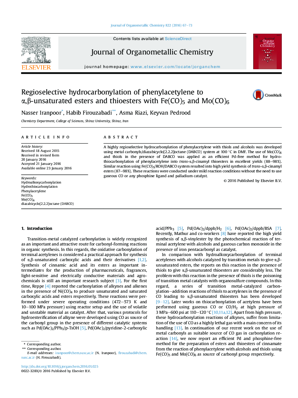 عکس صفحه اول مقاله: Regioselective hydrocarbonylation of phenylacetylene to α,β-unsaturated esters and thioesters with Fe(CO)5 and Mo(CO)6 Regioselective hydrocarbonylation of phenylacetylene to α,β-unsaturated esters and thioesters with Fe(CO)5 and Mo(CO)6